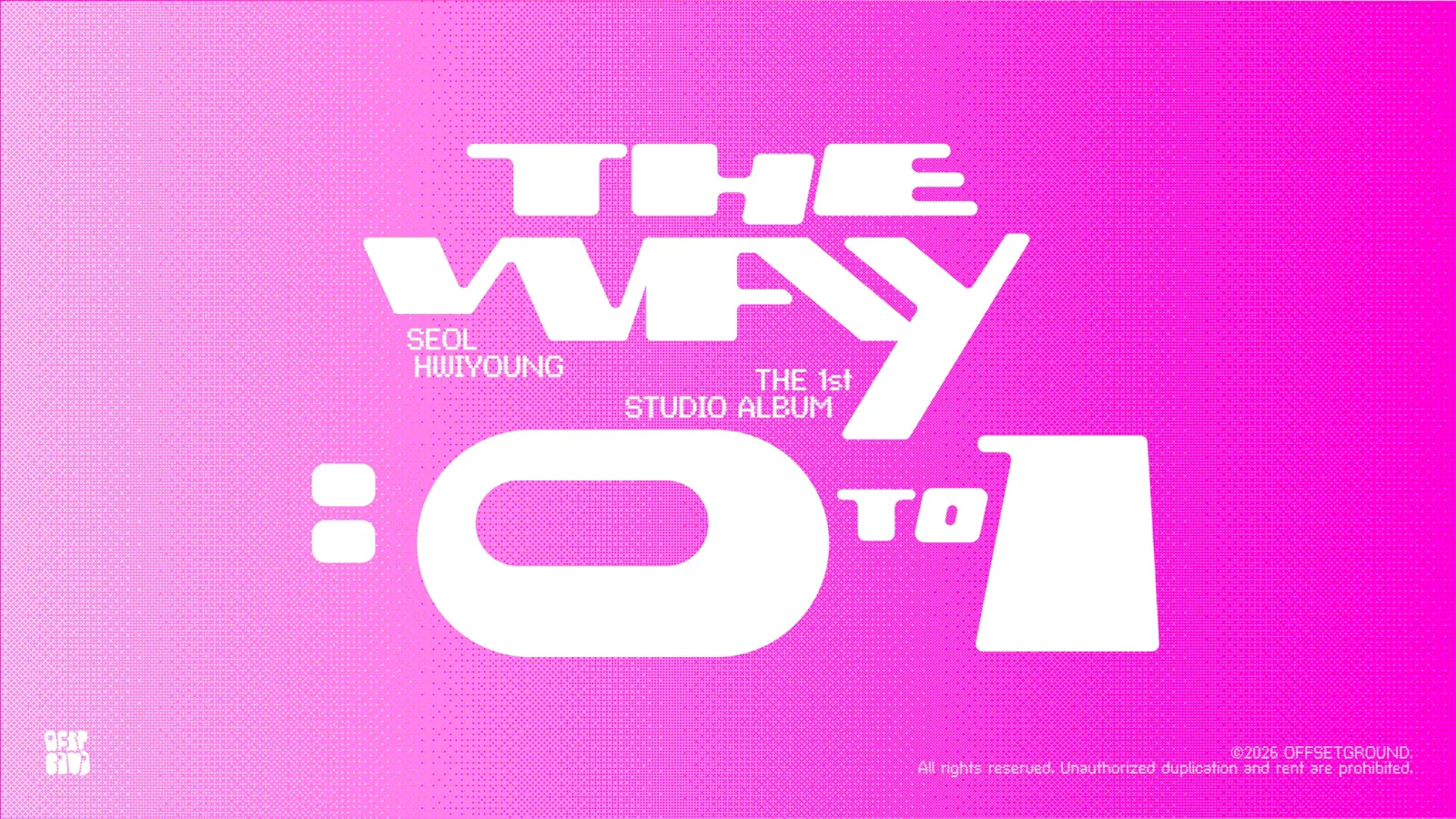 핑크 그라디언트 위 흰 글자 'THE WAY 0 to 1' 앨범 타이틀 이미지
